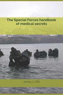 9781521465011-1521465010-The Special Forces handbook of medical secrets
