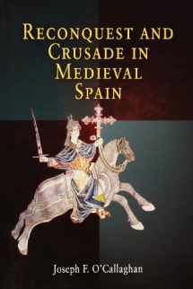 9780812236965-0812236963-Reconquest and Crusade in Medieval Spain (The Middle Ages Series)