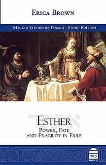 9781592645398-1592645399-Esther: Power, Fate and Fragility in Exile (Maggid Studies in Tanakh)