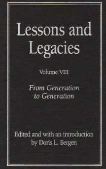 9780810125339-0810125331-Lessons and Legacies VIII: From Generation to Generation (Lessons & Legacies)