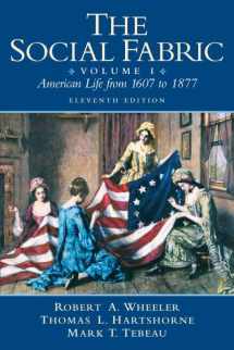 9780205617340-0205617344-The Social Fabric: American Life From 1607 to 1877, Vol. 1, 11th Edition