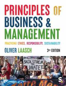 9781529610819-1529610818-Principles of Business & Management: Practicing Ethics, Responsibility, Sustainability