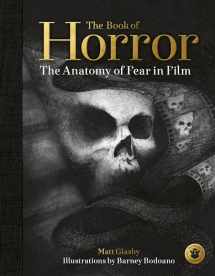 9780711251786-0711251789-The Book of Horror: The Anatomy of Fear in Film