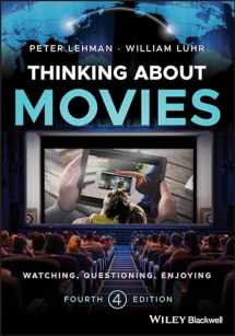 9781118315446-1118315448-Thinking about Movies: Watching, Questioning, Enjoying