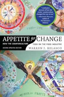9780801473296-0801473292-Appetite for Change: How the Counterculture Took On the Food Industry