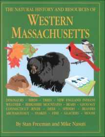 9780963681416-0963681419-The Natural History & Resources of Western Massachusetts