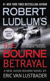 9780446581394-0446581399-Robert Ludlum's (TM) The Bourne Betrayal (Jason Bourne Series, 5)