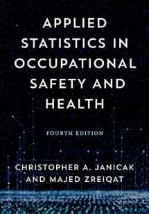 9781636713793-1636713793-Applied Statistics in Occupational Safety and Health