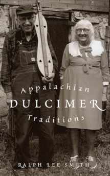 9780810841352-0810841355-Appalachian Dulcimer Traditions (Volume 2) (American Folk Music and Musicians Series, 2)