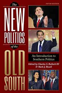 9781442222618-1442222611-The New Politics of the Old South: An Introduction to Southern Politics