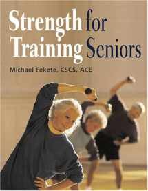 9781552636602-1552636607-Strength Training for Seniors