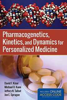 9781449652739-1449652735-Pharmacogenetics, Kinetics, and Dynamics for Personalized Medicine