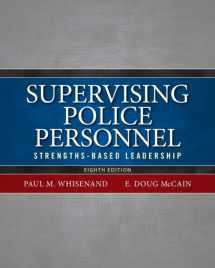 9780133483550-013348355X-Supervising Police Personnel: Strengths-Based Leadership