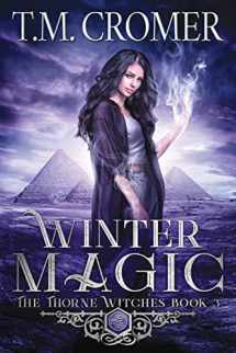 9781732701311-1732701318-Winter Magic (The Thorne Witches)