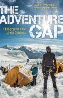 9781594858680-1594858683-The Adventure Gap: Changing the Face of the Outdoors