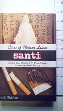 9780979890802-0979890802-Santi: Lives of Modern Saints