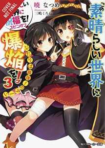 9781975387044-197538704X-Konosuba: An Explosion on This Wonderful World!, Vol. 3 (light novel): The Strongest Duo!'s Turn (Konosuba: An Explosion on This Wonderful World! (light novel), 3)