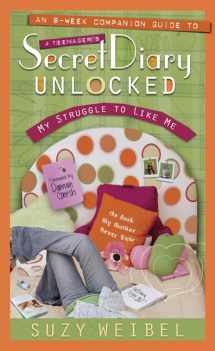 9780802480804-0802480802-Secret Diary Unlocked Companion Guide: My Struggle to Like Me