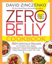9781101964804-1101964804-Zero Belly Cookbook: 150+ Delicious Recipes to Flatten Your Belly, Turn Off Your Fat Genes, and Help Keep You Lean for Life!