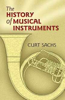 9780486452654-0486452654-The History of Musical Instruments (Dover Books On Music: Instruments)