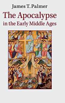 9781107085442-1107085446-The Apocalypse in the Early Middle Ages