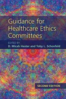 9781108791014-1108791018-Guidance for Healthcare Ethics Committees