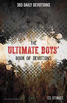 9780310745341-0310745349-The Ultimate Boys' Book of Devotions: 365 Daily Devotions