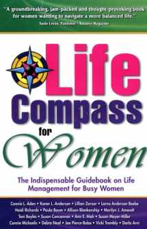 9780975407608-0975407600-Life Compass for Women: The Indispensable Guidebook on Life Management for Busy Women