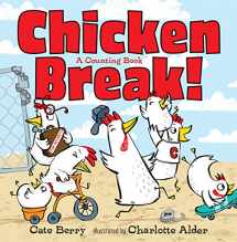 9781250306791-1250306795-Chicken Break!: A Counting Book