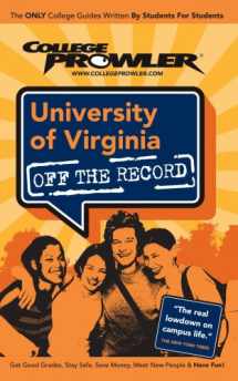 9781427402035-1427402035-University of Virginia: Off the Record - College Prowler (Off the Record)