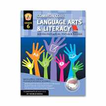 9781629502007-1629502006-Common Core Language Arts & Literacy Grade 6: Activities That Captivate, Motivate & Reinforce