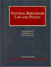 9781587785160-1587785161-Natural Resources Law and Policy (University Casebook Series)