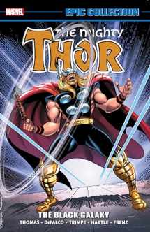 9781302918507-1302918508-THOR EPIC COLLECTION: THE BLACK GALAXY (The Mighty Thor Epic Collection)