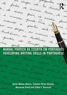 9781138290556-1138290556-Manual prático de escrita em português: Developing Writing Skills in Portuguese