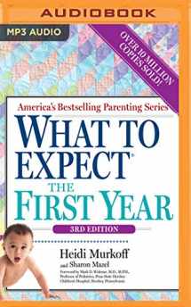 9781799719472-1799719472-What to Expect the First Year, 3rd Edition