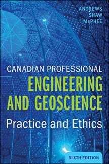 9780176764678-0176764674-Canadian Professional Engineering and Geoscience Practice and Ethics