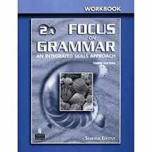 9780131899810-0131899813-Focus on Grammar 2 Split Workbook A