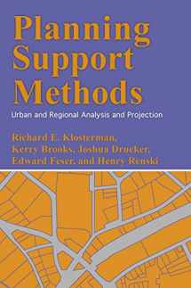 9781442220287-1442220287-Planning Support Methods: Urban and Regional Analysis and Projection