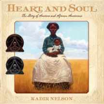 9780061730740-0061730742-Heart and Soul: The Story of America and African Americans (Coretta Scott King Award - Author Winner Title(s))
