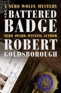 9781504049108-1504049101-The Battered Badge (The Nero Wolfe Mysteries)