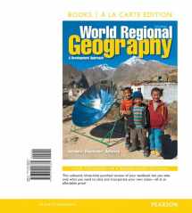 9780321958389-0321958381-World Regional Geography: A Development Approach