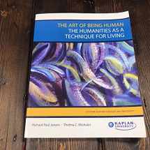 9780558108779-0558108776-The Art of Being Human: The Humanities as a Technique for Living (Book & CD)