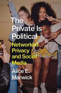 9780300229622-0300229623-The Private Is Political: Networked Privacy and Social Media