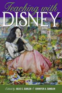 9781433128813-1433128810-Teaching with Disney (Counterpoints)