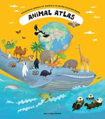 9781454917427-1454917423-Animal Atlas: A Voyage of Discovery for Young Zoologists