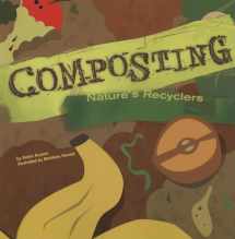 9781404822009-1404822003-Composting: Nature's Recyclers (Amazing Science)