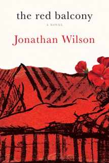 9780805243697-0805243690-The Red Balcony: A Novel