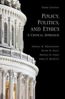 9780190615345-0190615346-Policy, Politics, and Ethics, Third Edition: A Critical Approach