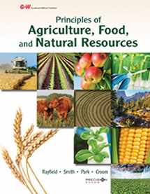 9781631262357-1631262351-Principles of Agriculture, Food, and Natural Resources: Applied Agriscience
