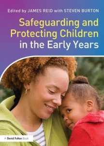 9780415527507-0415527503-Safeguarding and Protecting Children in the Early Years
